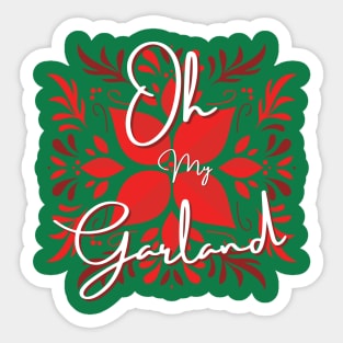 Oh My Garland! Sticker